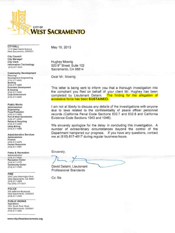 The finding for the allegation of excessive force has been SUSTAINED.