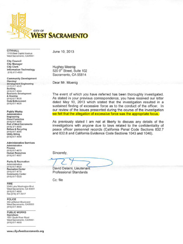 The finding for the allegation of excessive force has been SUSTAINED.